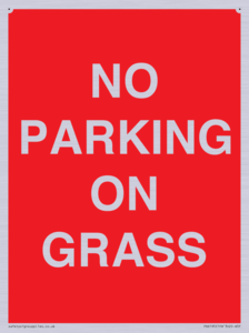 NO PARKING ON GRASS